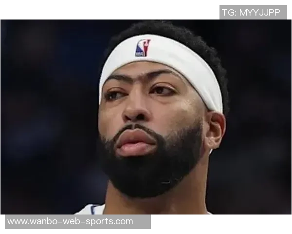 浓眉市场价值大幅缩水老鹰低价引入意图明显猛龙无意拆队交易他